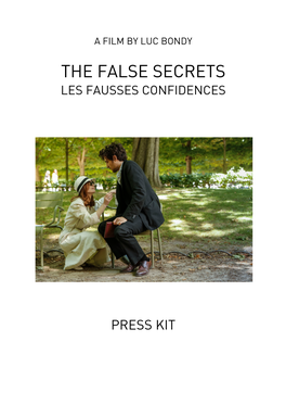 The False Secrets Les Fausses Confidences