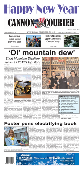 Mountain Dew’ Short Mountain Distillery Ranks As 2012’S Top Story MIKE WEST Sales Tax Referendum Failed 3,122 to 1,438