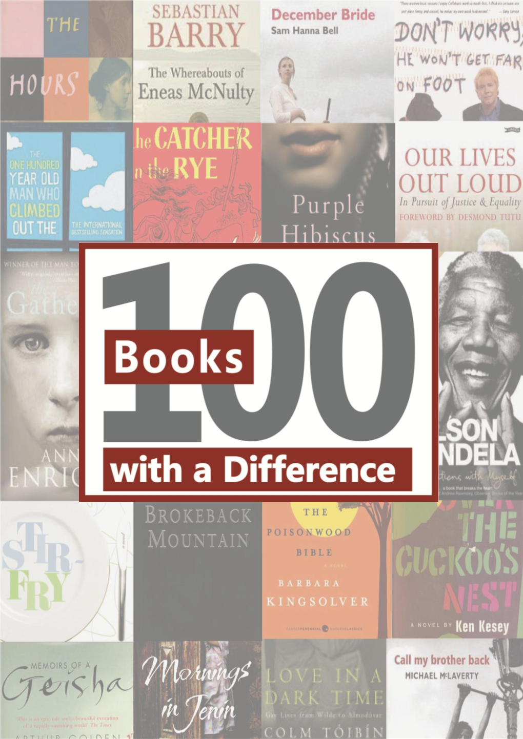 100 Books with a Difference: the Reading Guide Is Also Available in Electronic Format on Our Website