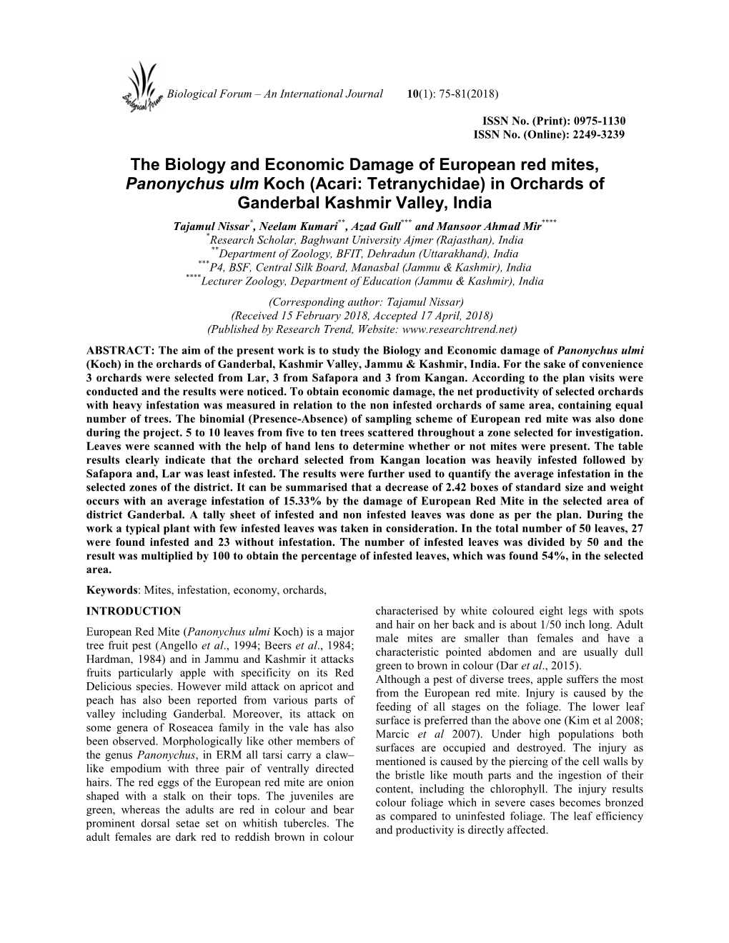 The Biology and Economic Damage of European Red Mites, Panonychus Ulm Koch (Acari: Tetranychidae) in Orchards of Ganderbal Kashm