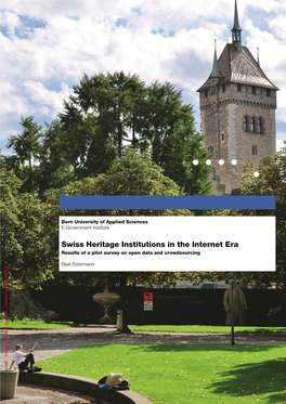 Swiss Heritage Institutions in the Internet Era Results of a Pilot Survey on Open Data and Crowdsourcing