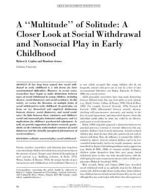 Of Solitude: a Closer Look at Social Withdrawal and Nonsocial Play in Early Childhood Robert J