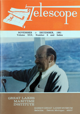 GREAT LAKES MARITIME INSTITUTE DOSSIN GREAT LAKES MUSEUM Belle Isle, Detroit, Michigan 48207 TELESCOPE Page 142