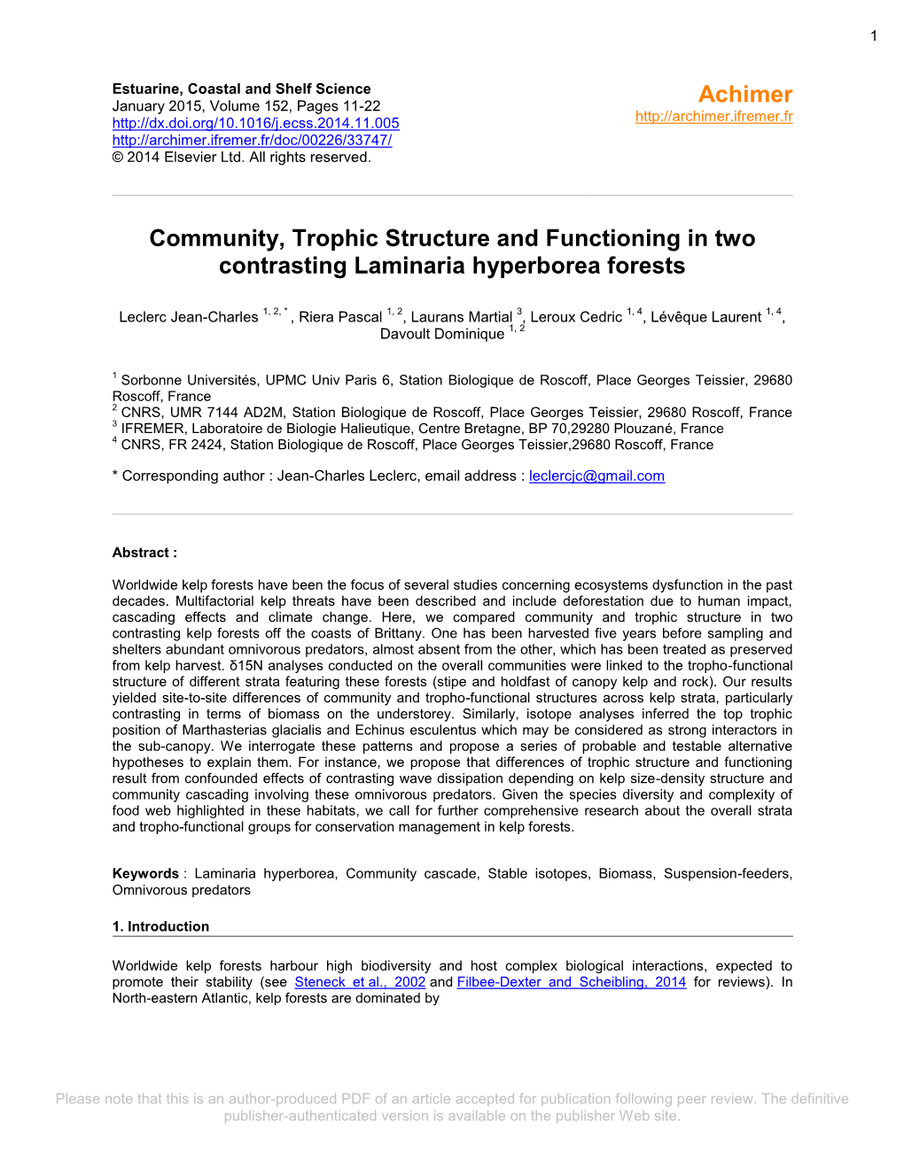 Community, Trophic Structure and Functioning in Two Contrasting Laminaria Hyperborea Forests