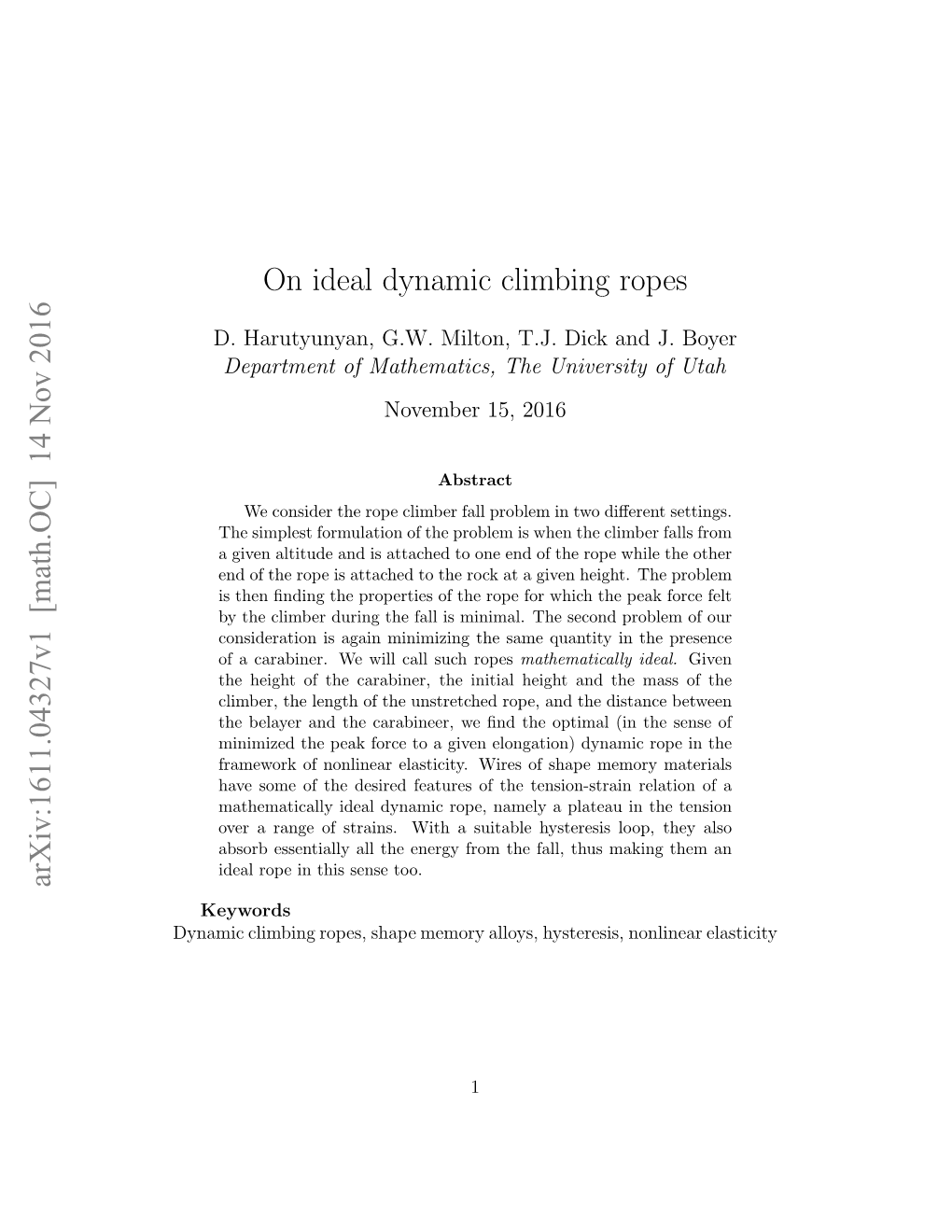 On Ideal Dynamic Climbing Ropes Arxiv:1611.04327V1 [Math.OC]