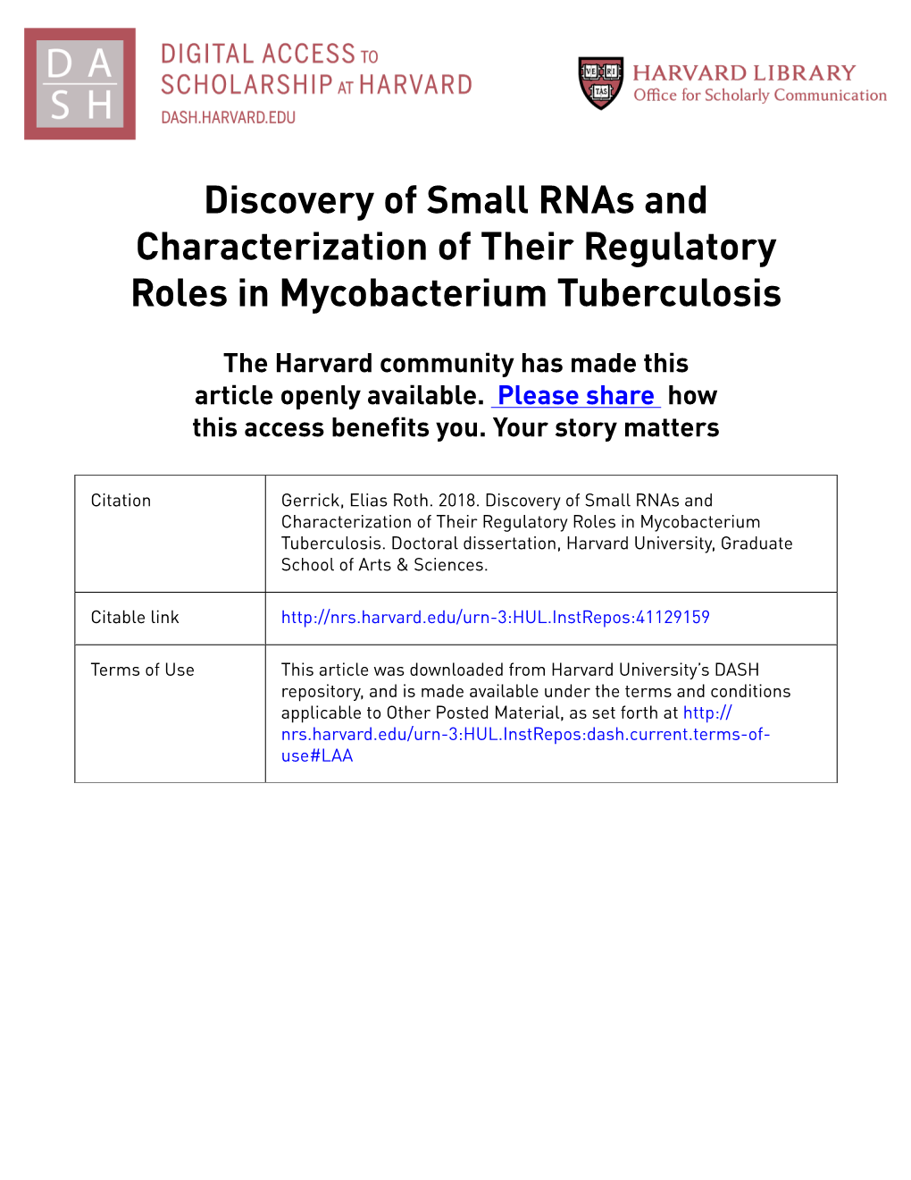 Discovery of Small Rnas and Characterization of Their Regulatory Roles in Mycobacterium Tuberculosis