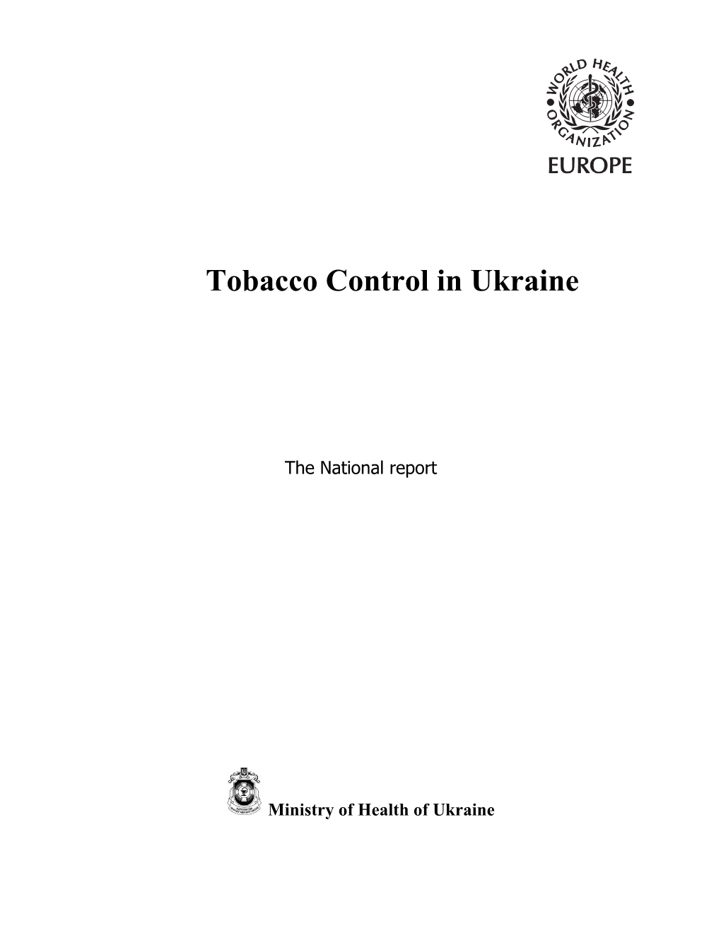 Tobacco Control in Ukraine