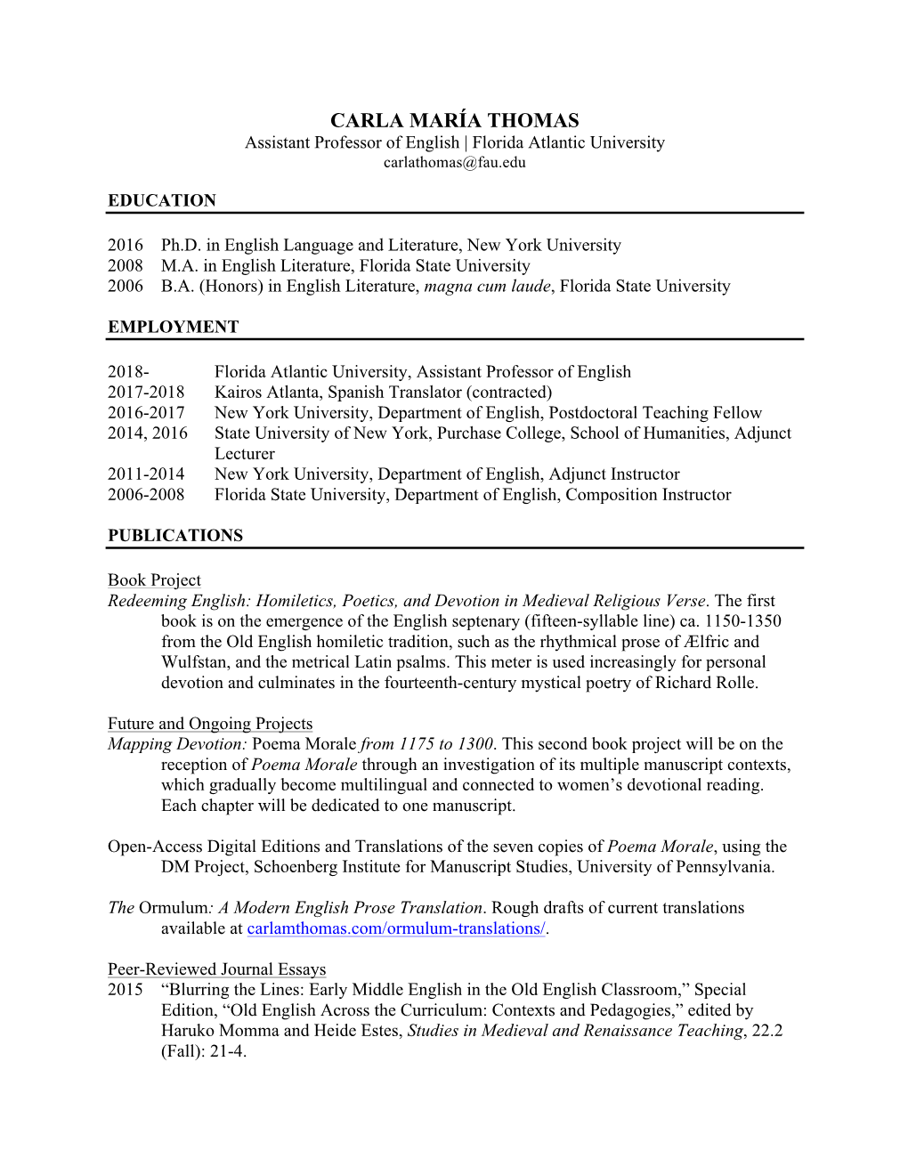 CARLA MARÍA THOMAS Assistant Professor of English | Florida Atlantic University Carlathomas@Fau.Edu