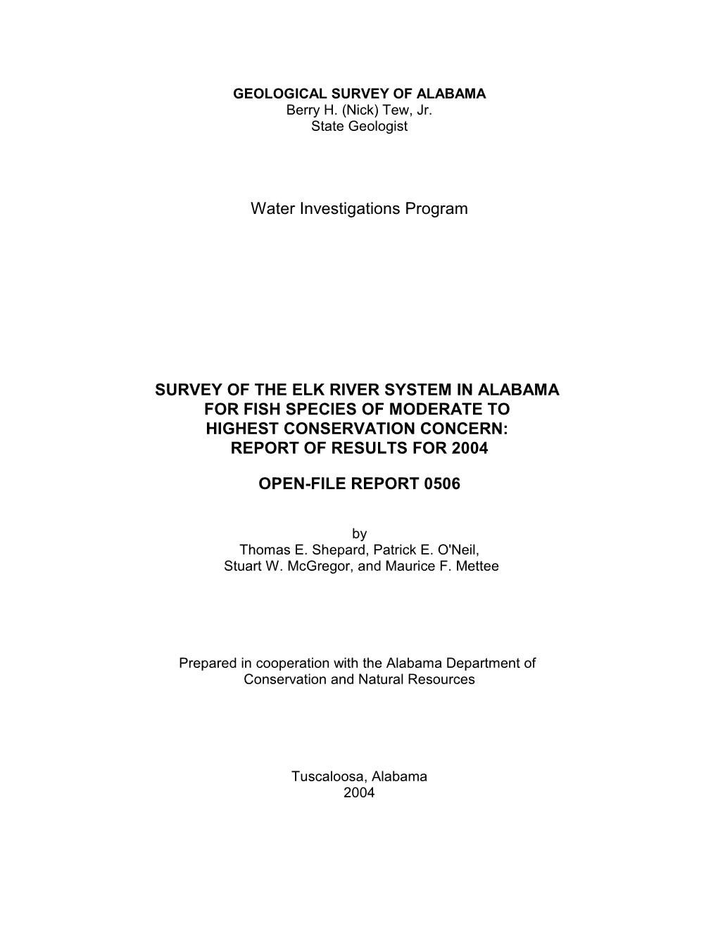 Water Investigations Program SURVEY of the ELK RIVER