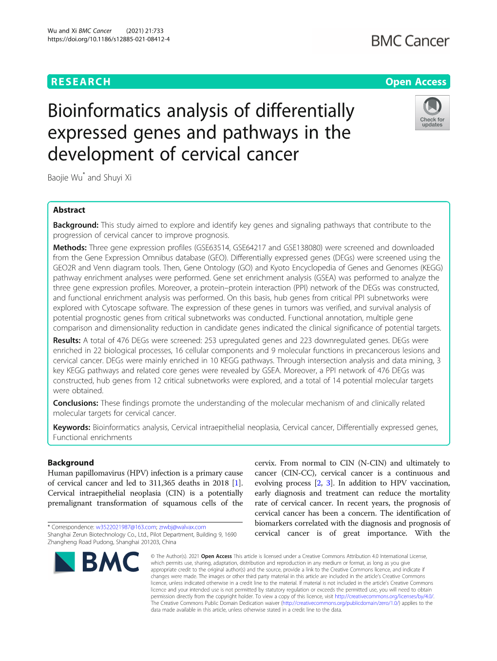 Bioinformatics Analysis of Differentially Expressed Genes and Pathways in the Development of Cervical Cancer Baojie Wu* and Shuyi Xi