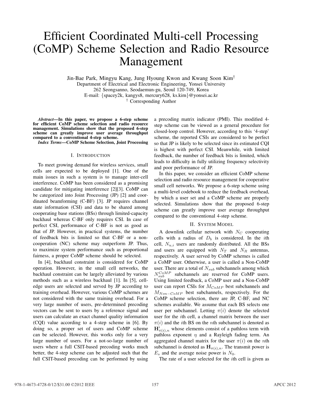 Scheme Selection and Radio Resource Management