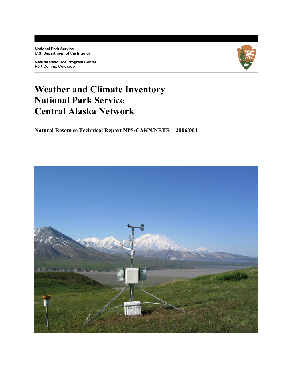 Weather and Climate Inventory National Park Service Central Alaska Network