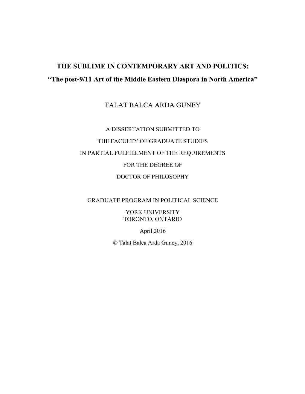 THE SUBLIME in CONTEMPORARY ART and POLITICS: “The Post-9/11 Art of the Middle Eastern Diaspora in North America”