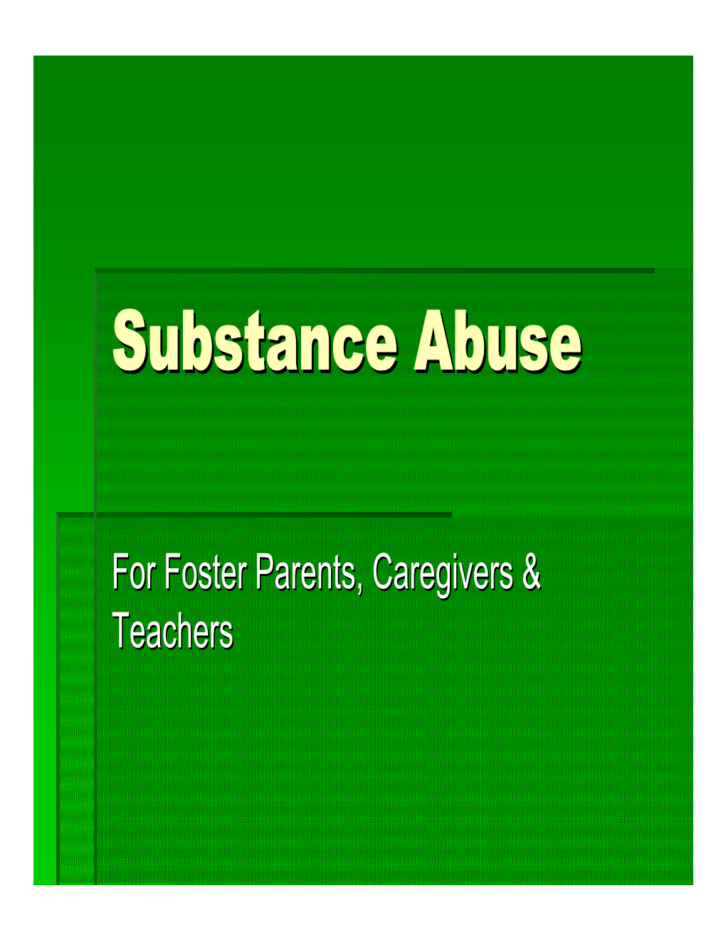 Substance Abuseabuse