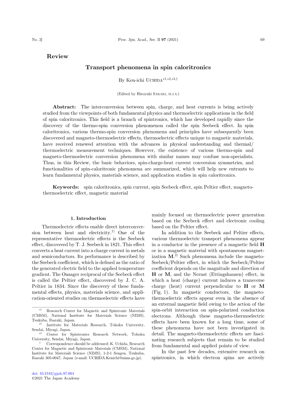 Transport Phenomena in Spin Caloritronics