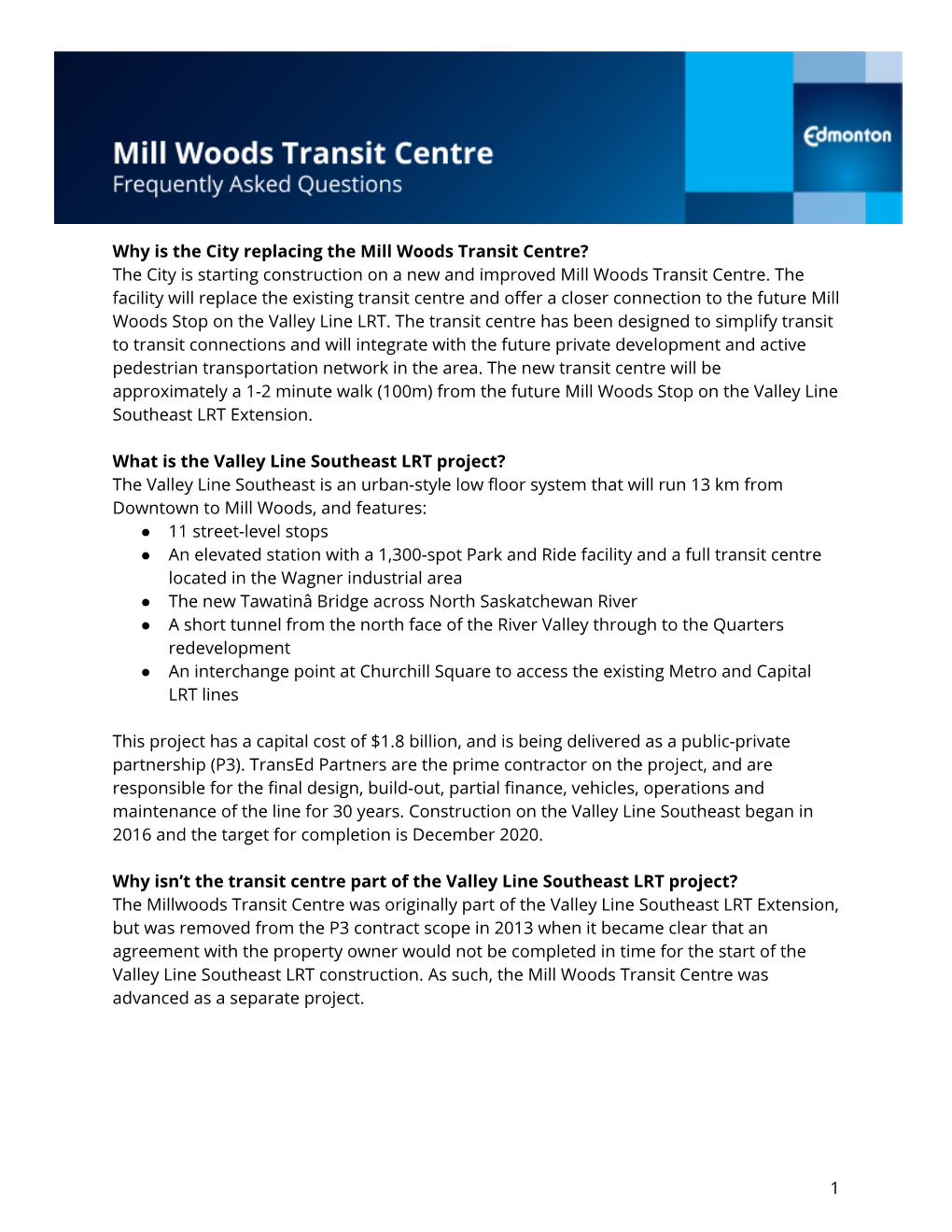 Mill Woods Transit Centre? the City Is Starting Construction on a New and Improved Mill Woods Transit Centre