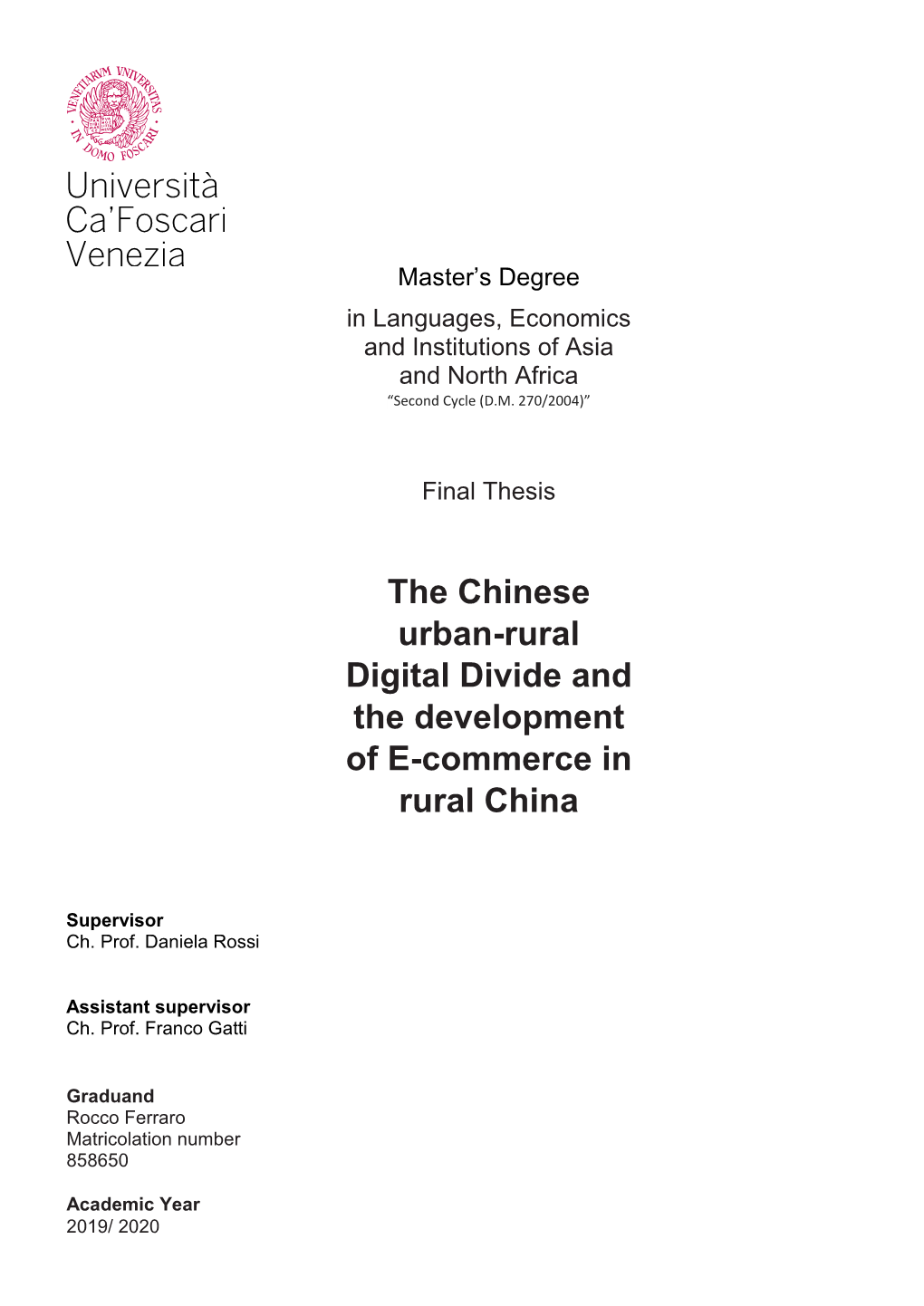 The Chinese Urban-Rural Digital Divide and the Development of E-Commerce in Rural China