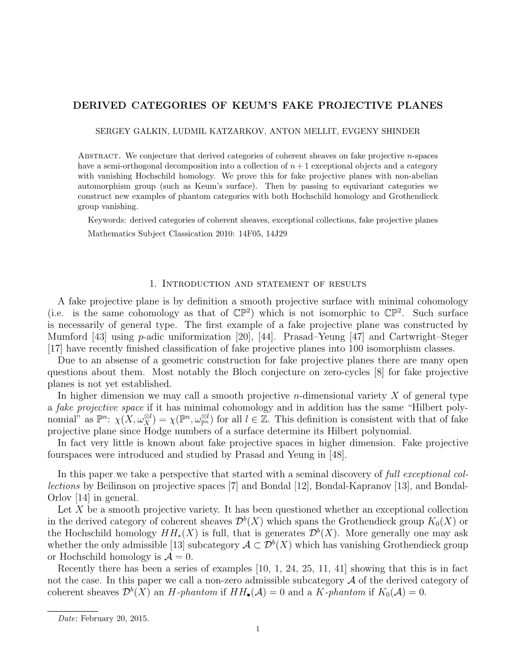 Derived Categories of Keum's Fake Projective Planes 1