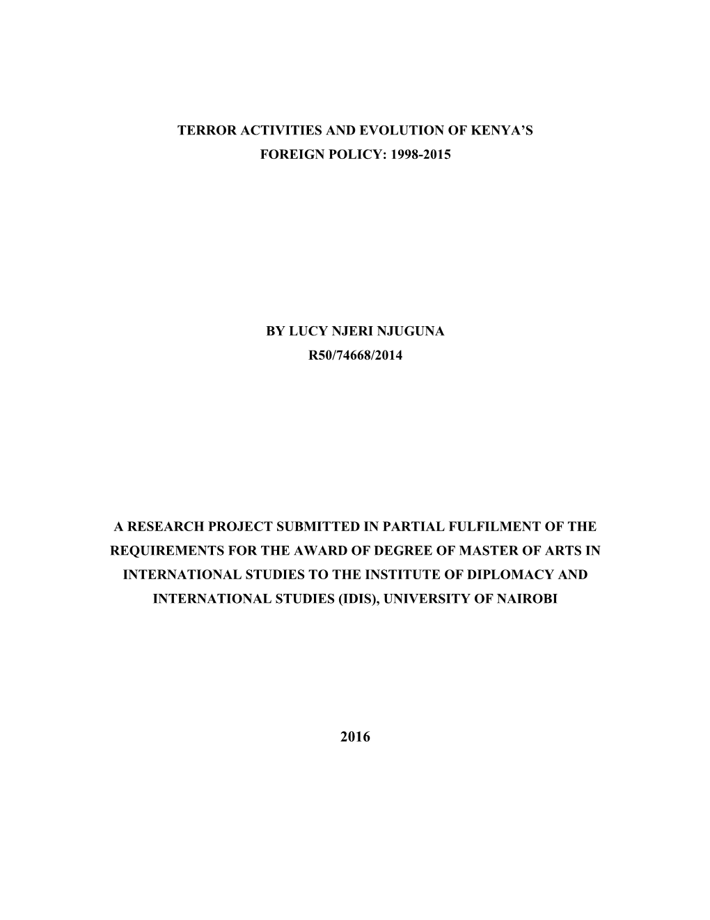 Terror Activities and Evolution of Kenya's Foreign Policy: 1998-2015