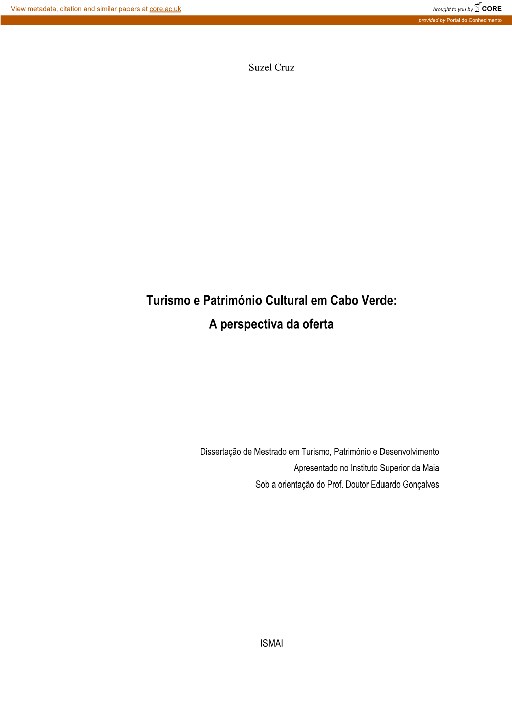 Turismo E Património Cultural Em Cabo Verde: a Perspectiva Da Oferta