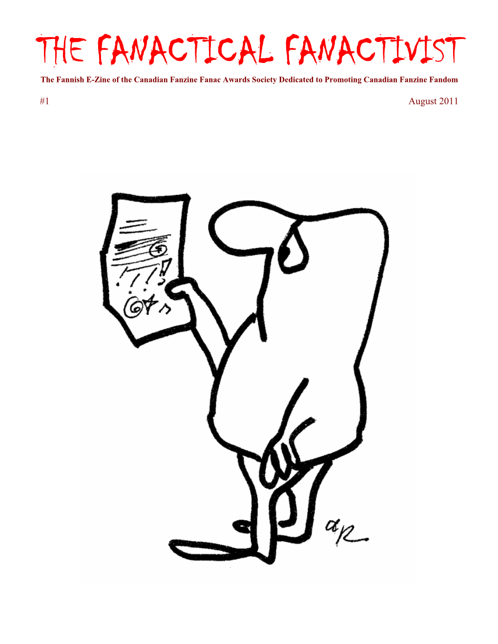 The Fanactical Fanactivist #1, August 2011, Neil Jamieson-Williams – Editorials, Articles & Essays Volume 1, Number 1, Whole Number 1, Is the Fannish E- in Swill