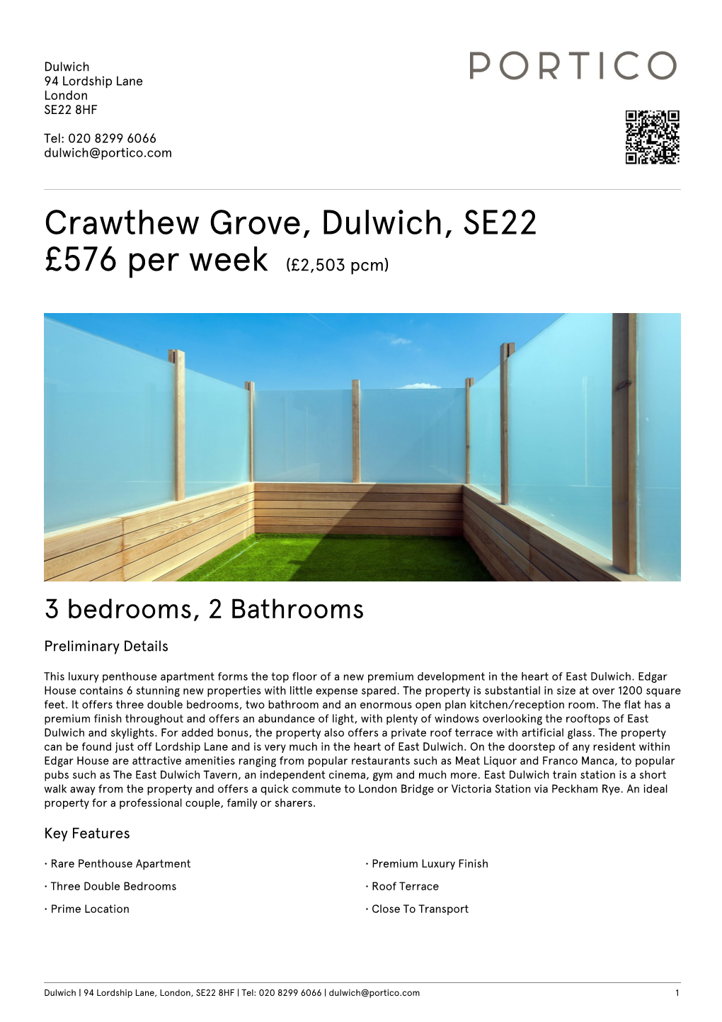 Crawthew Grove, Dulwich, SE22 £576 Per Week