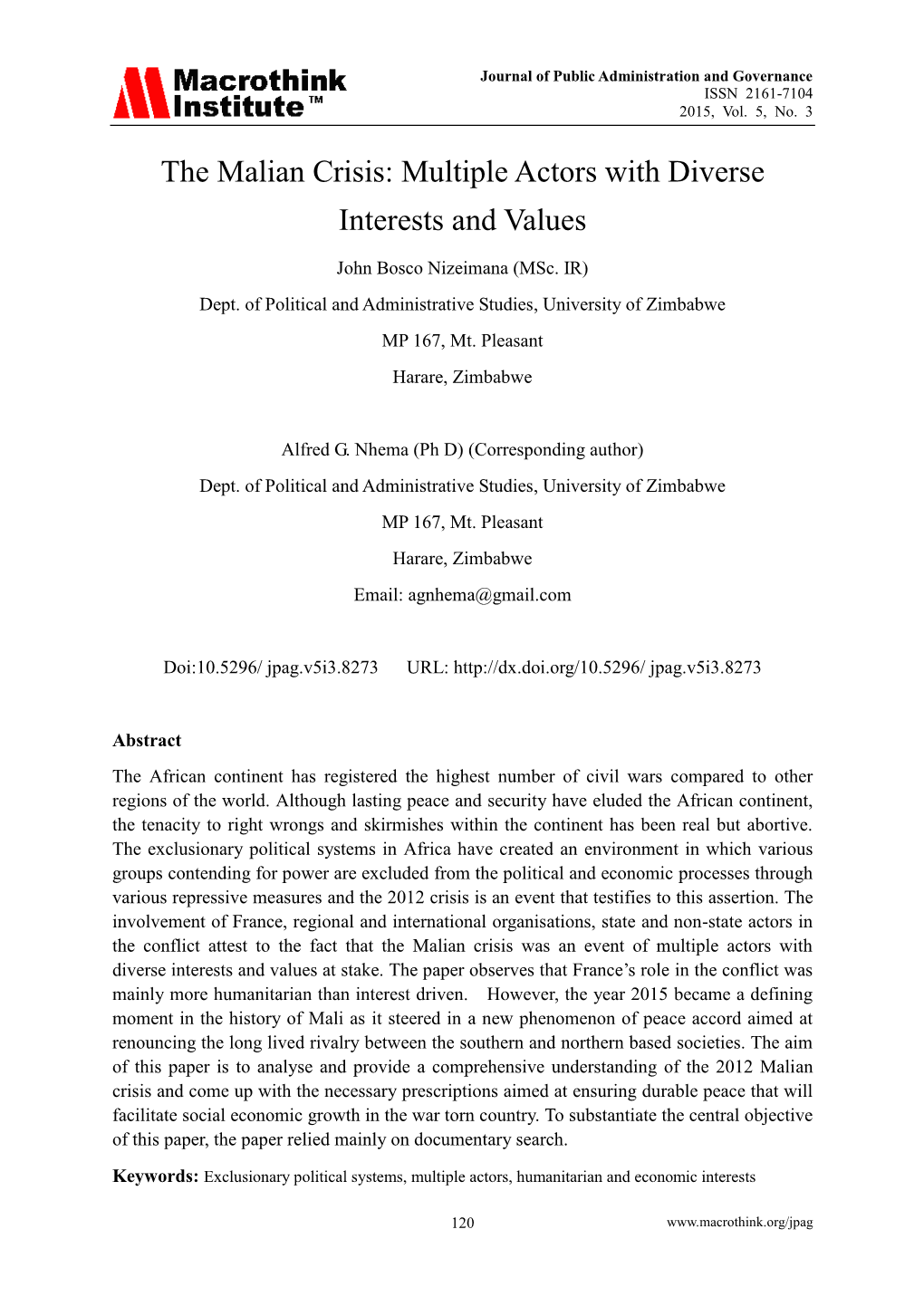 The Malian Crisis: Multiple Actors with Diverse Interests and Values