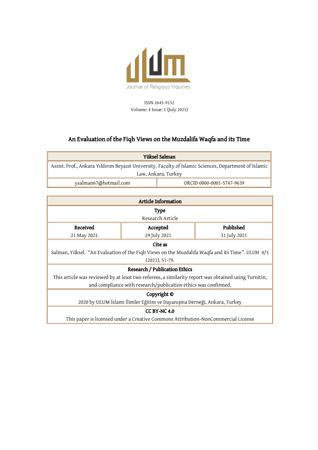 An Evaluation of the Fiqh Views on the Muzdalifa Waqfa and Its Time