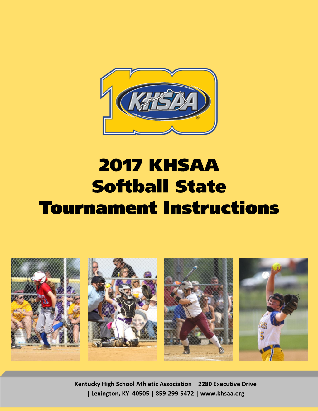 2017 KHSAA Softball State Tournament Instructions