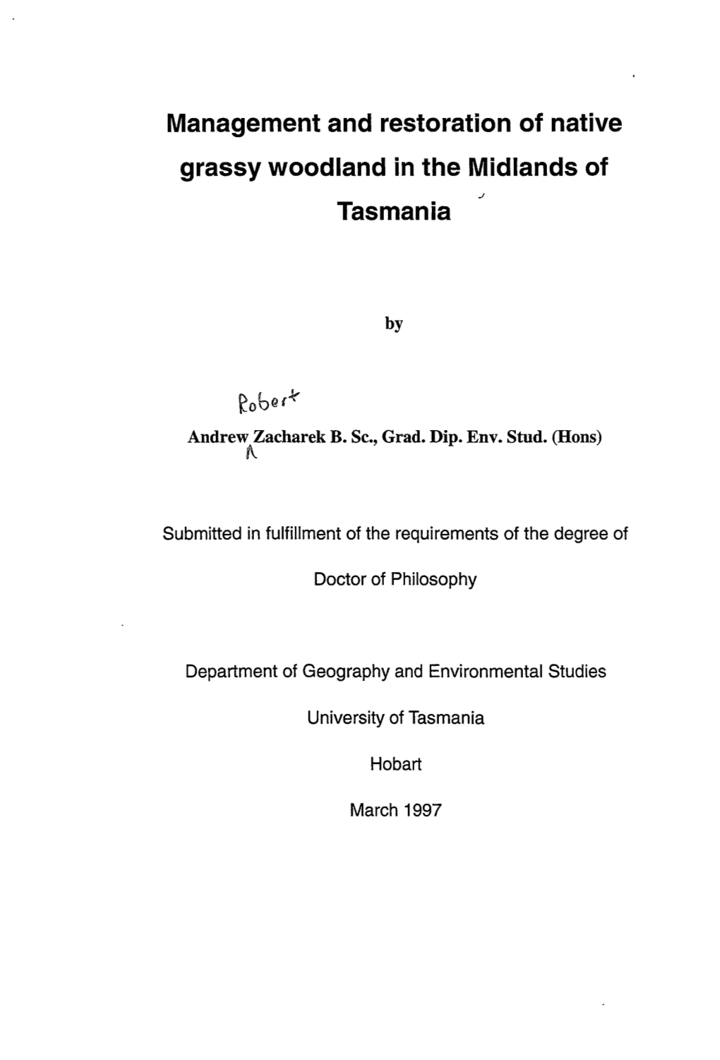 Management and Restoration of Native Grassy Woodland in the Midlands Of