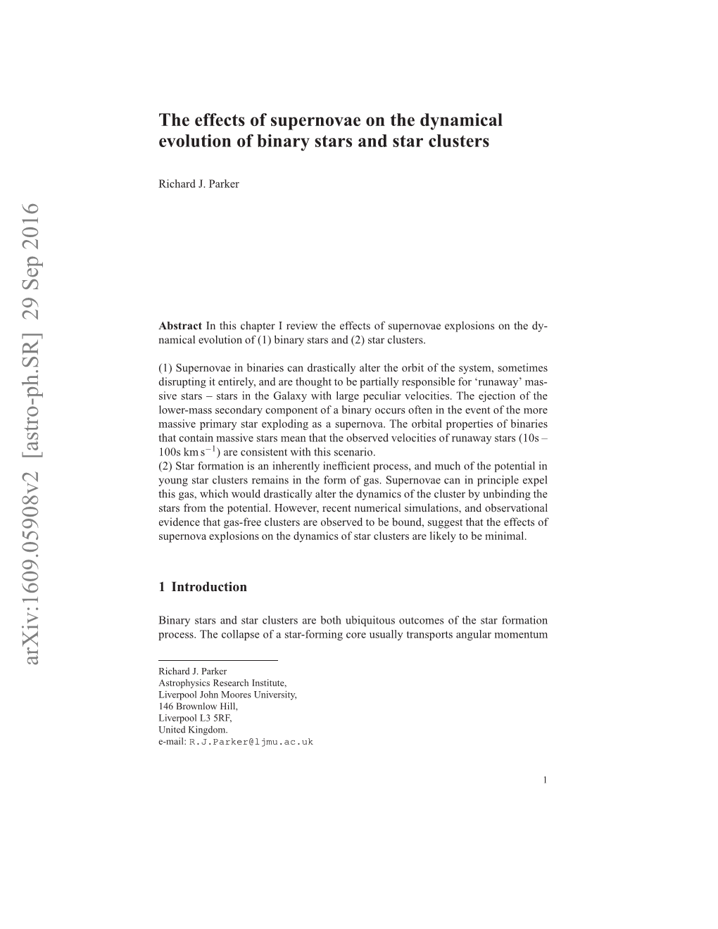 The Effects of Supernovae on the Dynamical Evolution of Binary Stars