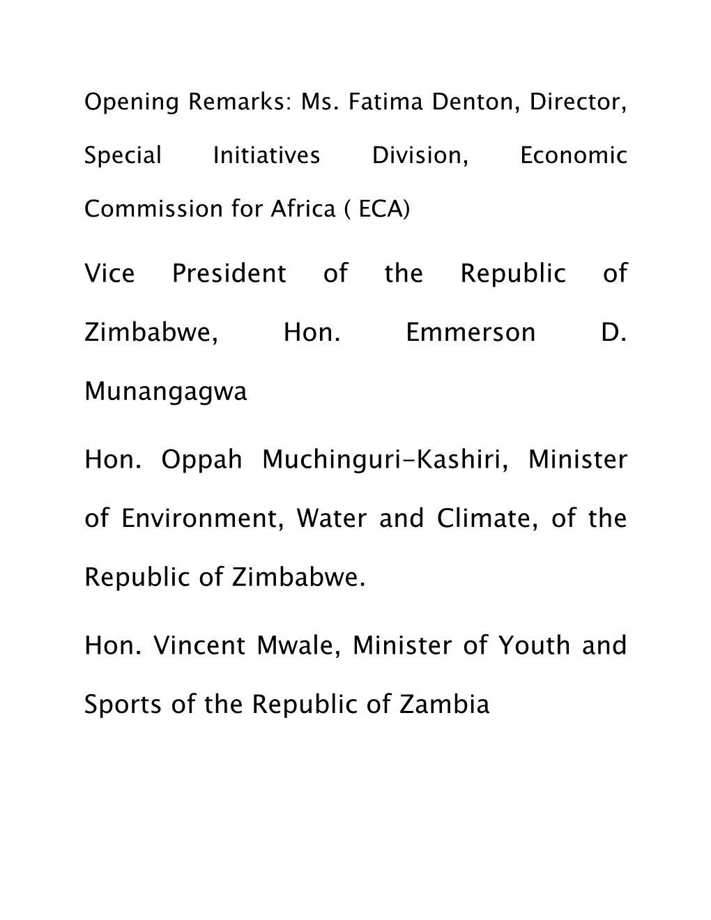 Vice President of the Republic of Zimbabwe, Hon. Emmerson D