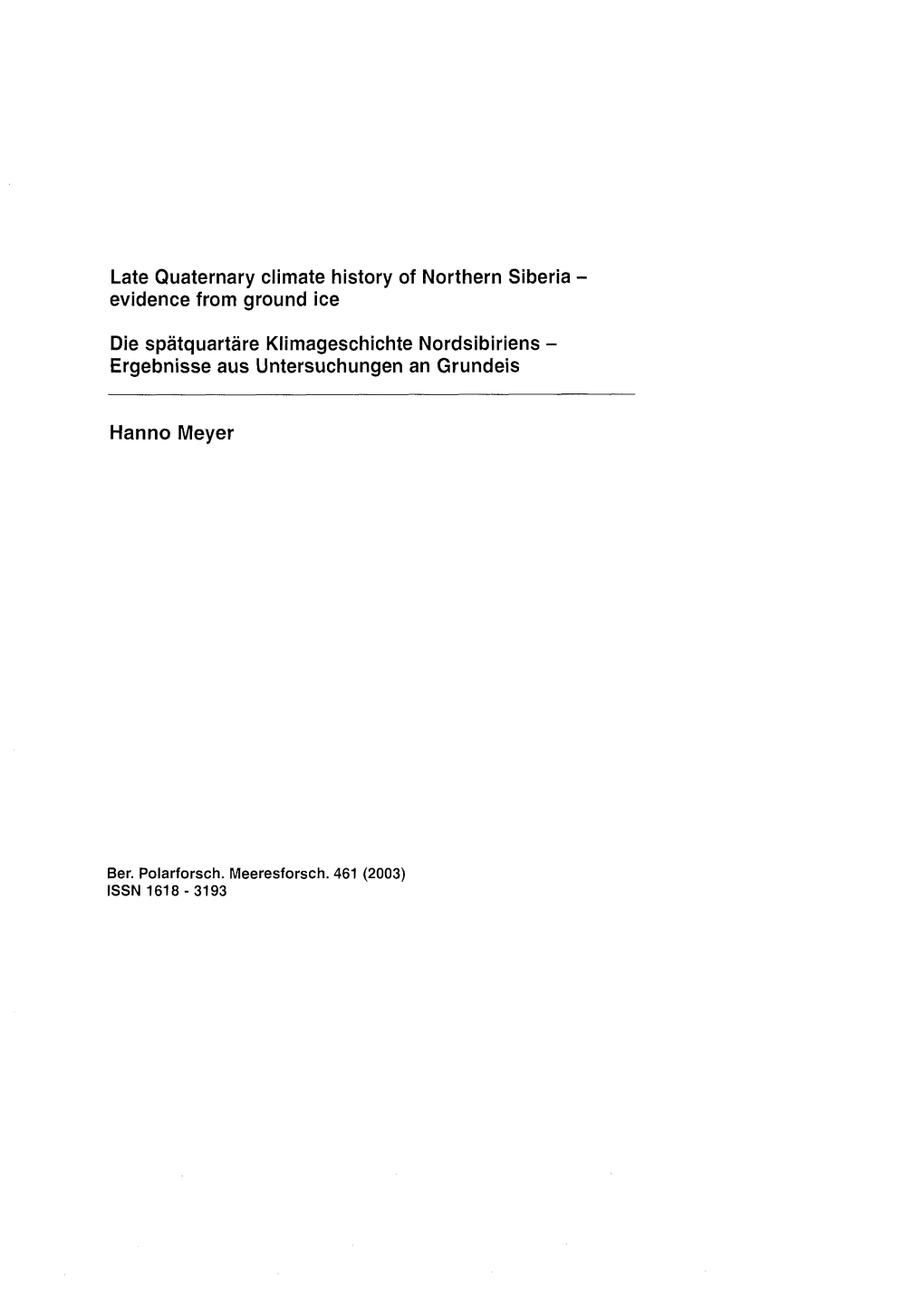 Late Quaternary Climate History of Northern Siberia - Evidence from Ground Ice