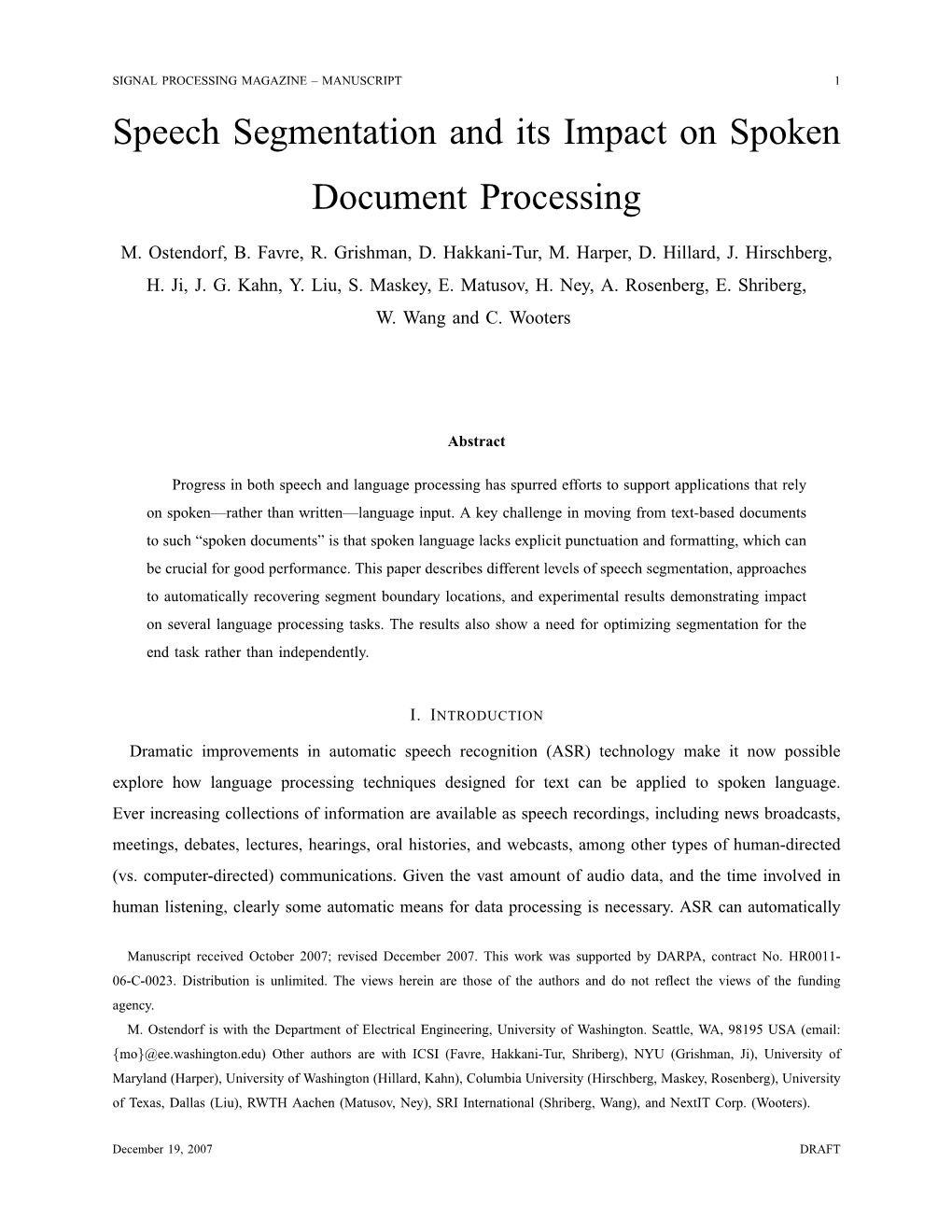 Speech Segmentation and Its Impact on Spoken Document Processing