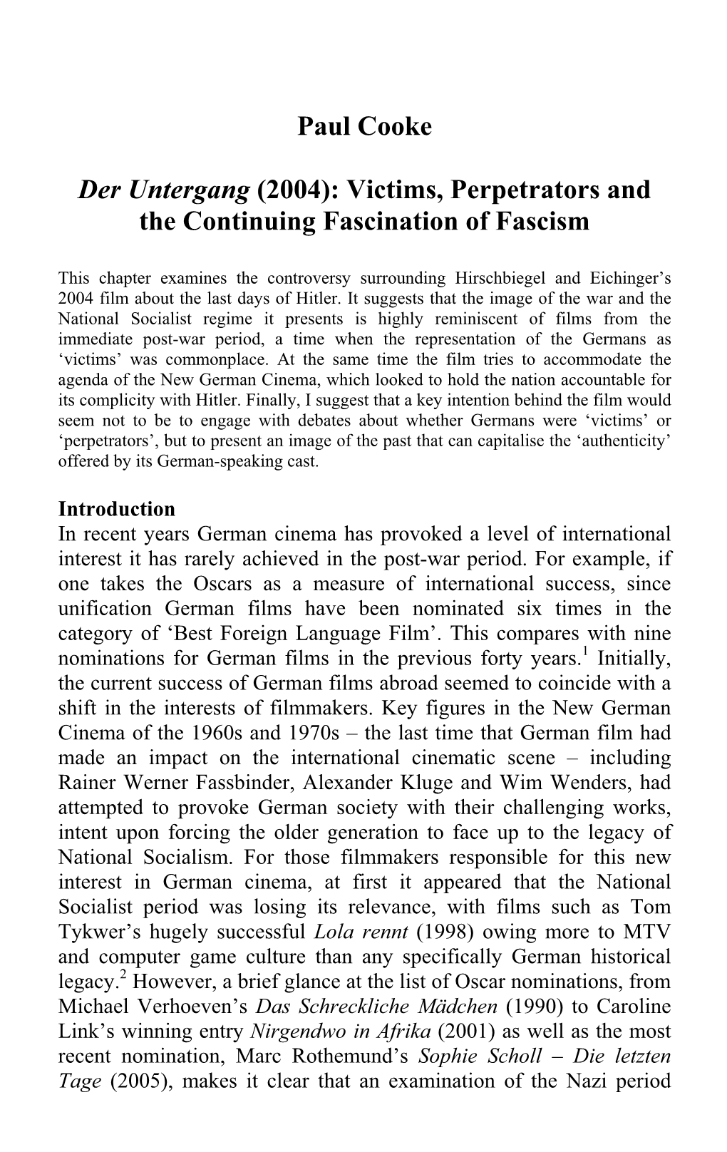 Paul Cooke Der Untergang (2004): Victims, Perpetrators and The