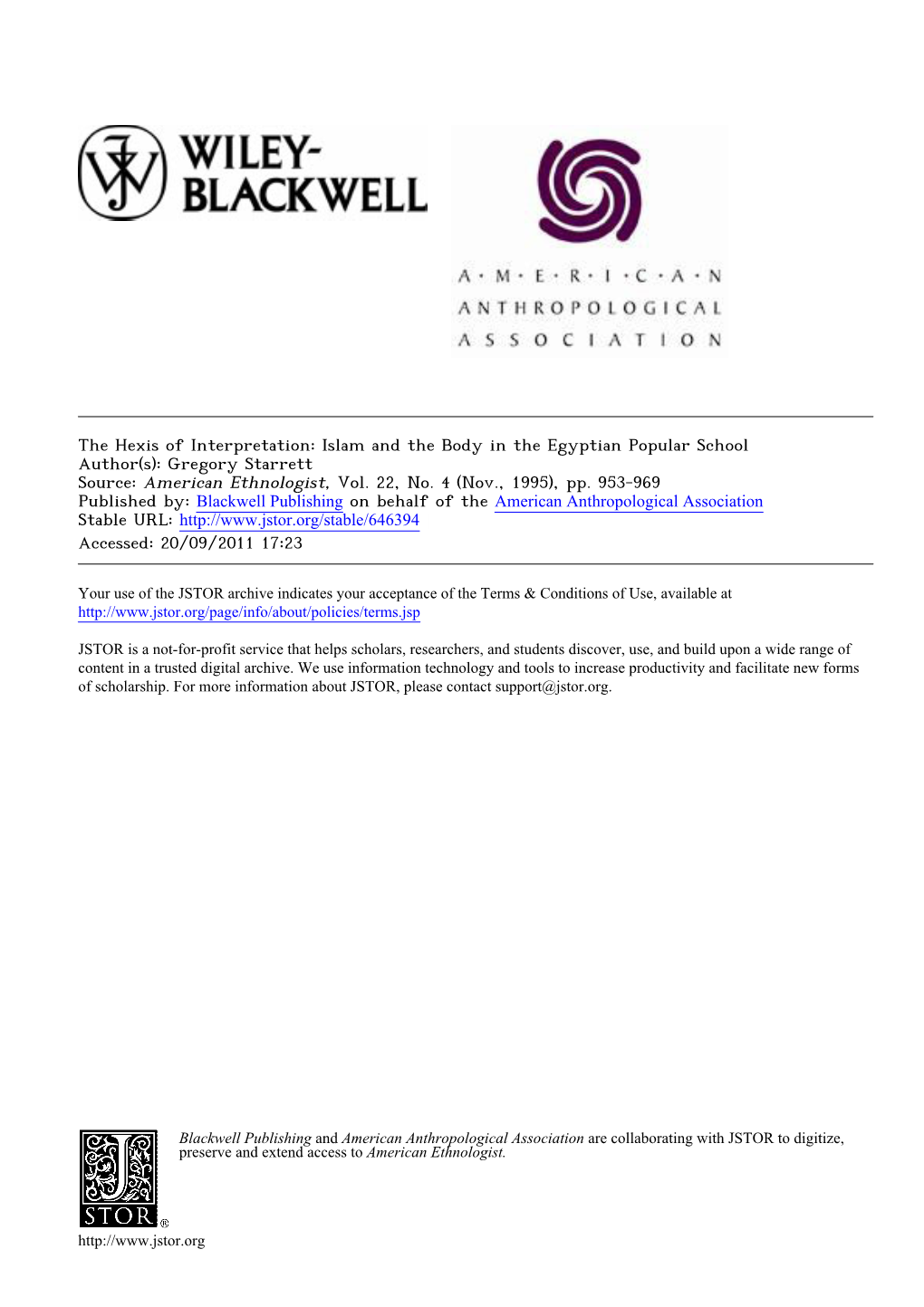 The Hexis of Interpretation: Islam and the Body in the Egyptian Popular School Author(S): Gregory Starrett Source: American Ethnologist, Vol