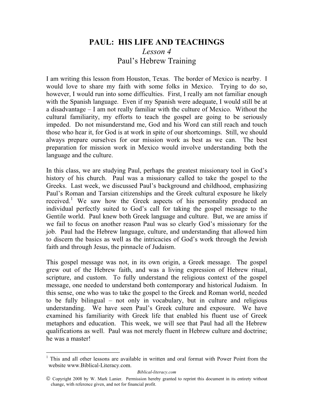 PAUL: HIS LIFE and TEACHINGS Lesson 4 Paul’S Hebrew Training