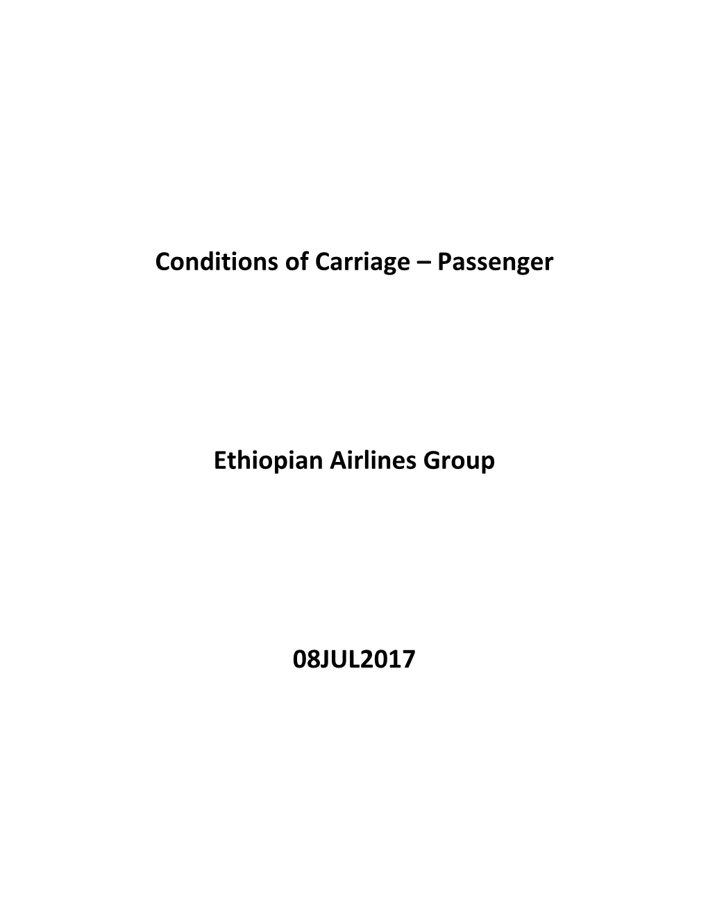 Conditions of Carriage – Passenger Ethiopian Airlines Group 08JUL2017