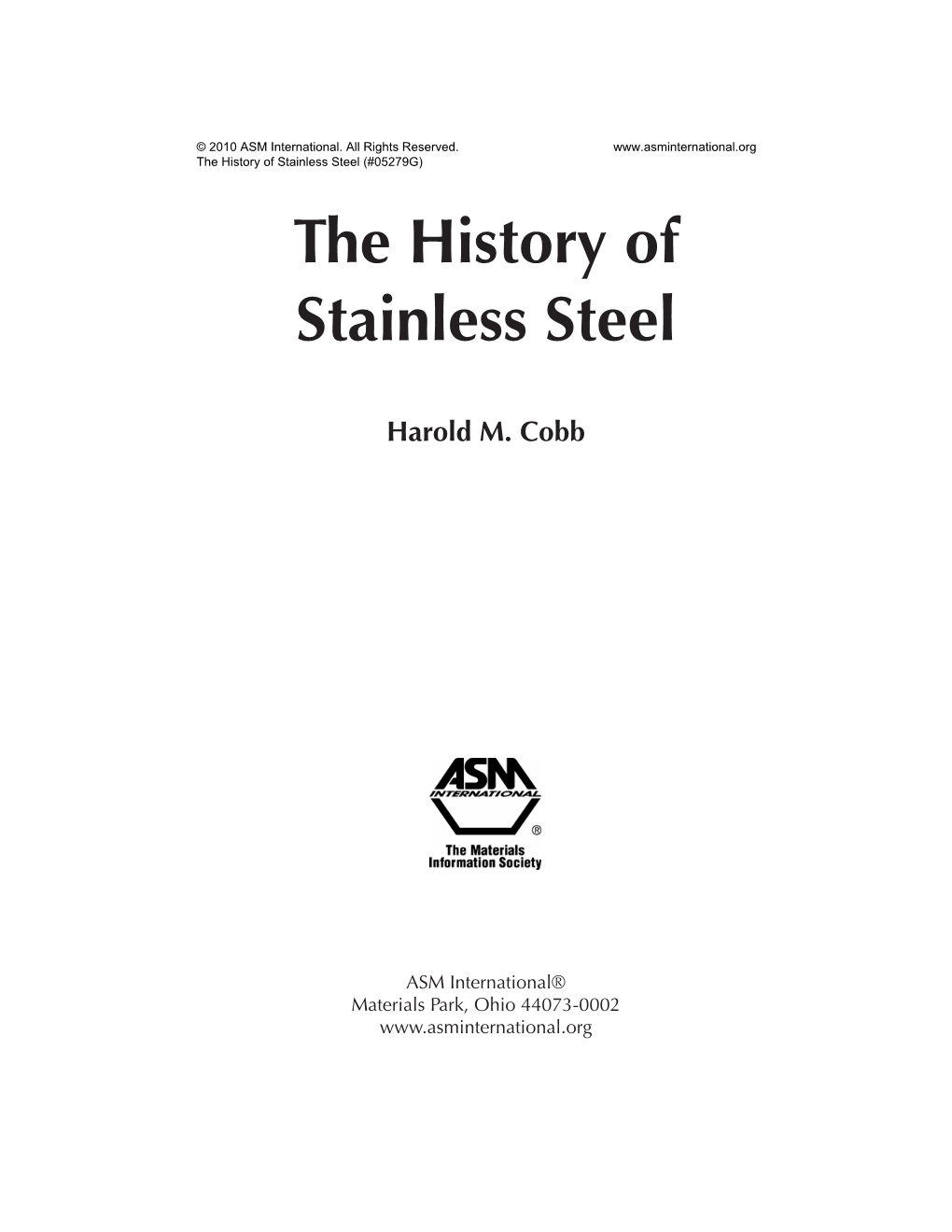 The History of Stainless Steel (#05279G) the History of Stainless Steel