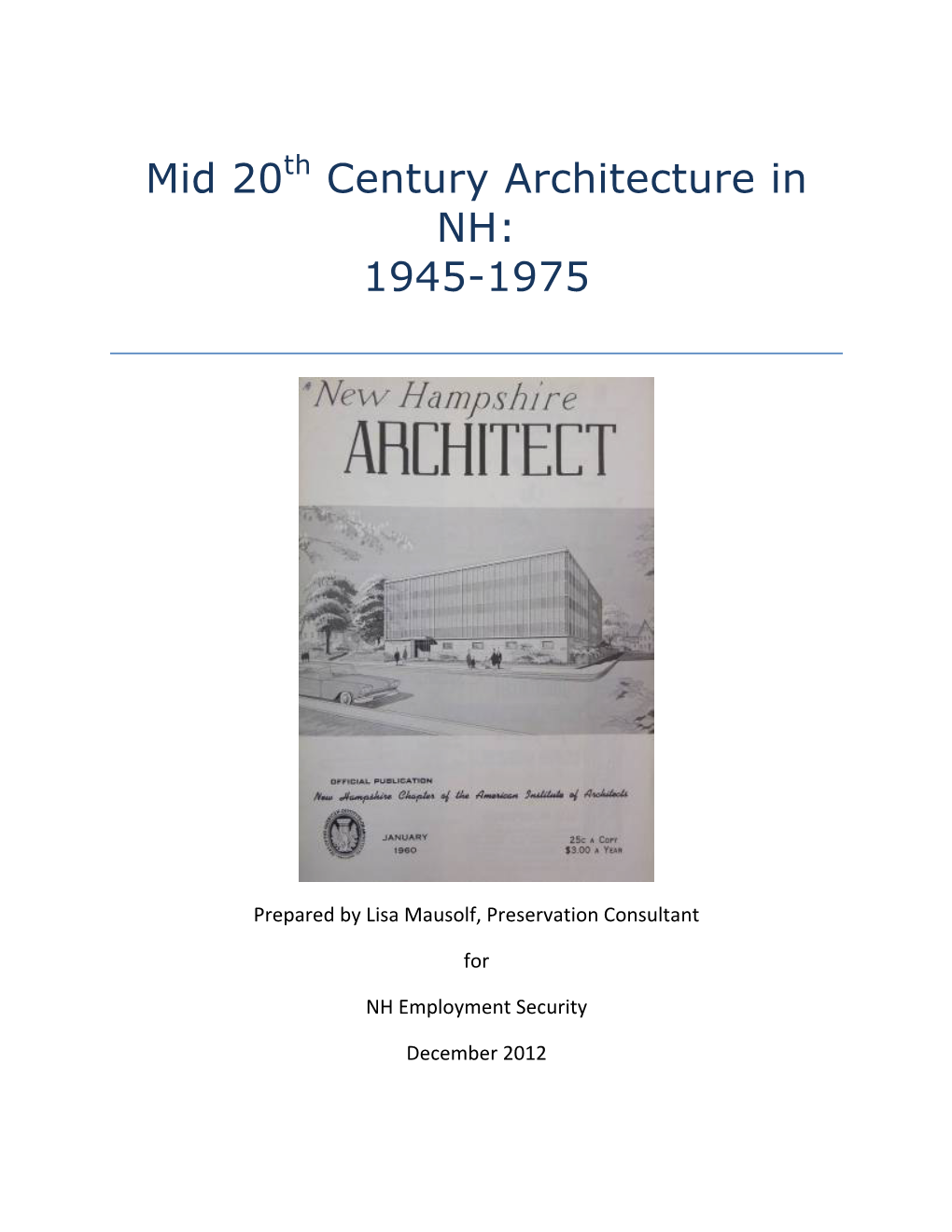 Mid 20Th Century Architecture in NH: 1945-1975