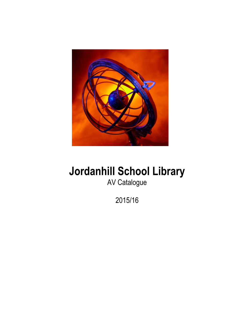 Jordanhill School Library AV Catalogue