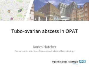 Tubo-Ovarian Abscess in OPAT