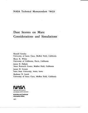 Dust Storms on Mars: Considerations and Simulations