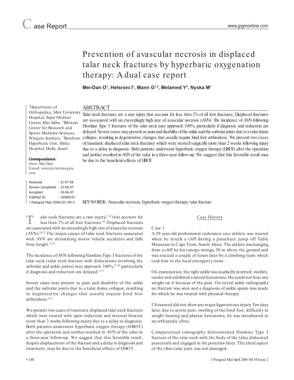 Prevention of Avascular Necrosis in Displaced Talar Neck Fractures by Hyperbaric Oxygenation Therapy: a Dual Case Report