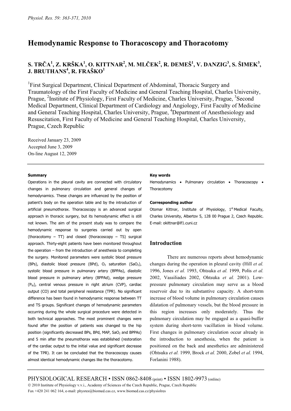 Hemodynamic Response to Thoracoscopy and Thoracotomy