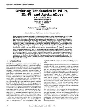 Ordering Tendencies in Pd-Pt, Rh-Pt, and Ag-Au Alloys Z.W