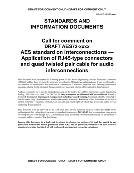 STANDARDS and INFORMATION DOCUMENTS Call for Comment on AES Standard on Interconnections — Application of RJ45-Type Connectors