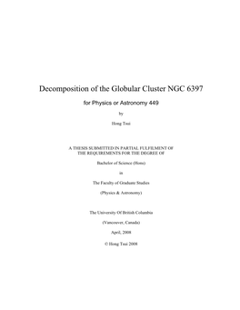Decomposition of the Globular Cluster NGC 6397