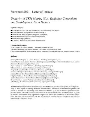 Letter of Interest Unitarity of CKM Matrix, |Vud|, Radiative Corrections