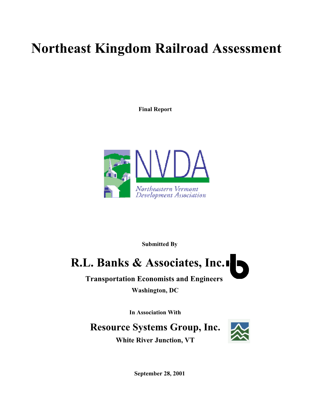 Northeast Kingdom Railroad Assessment